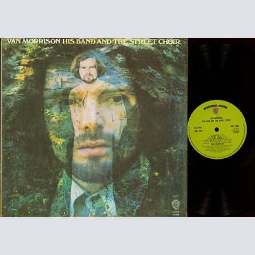 LP--VAN MORRISON HIS BAND AND THE STREET CHOIR-- WS-FOC-WB 1884--ORIGINAL-FIRST