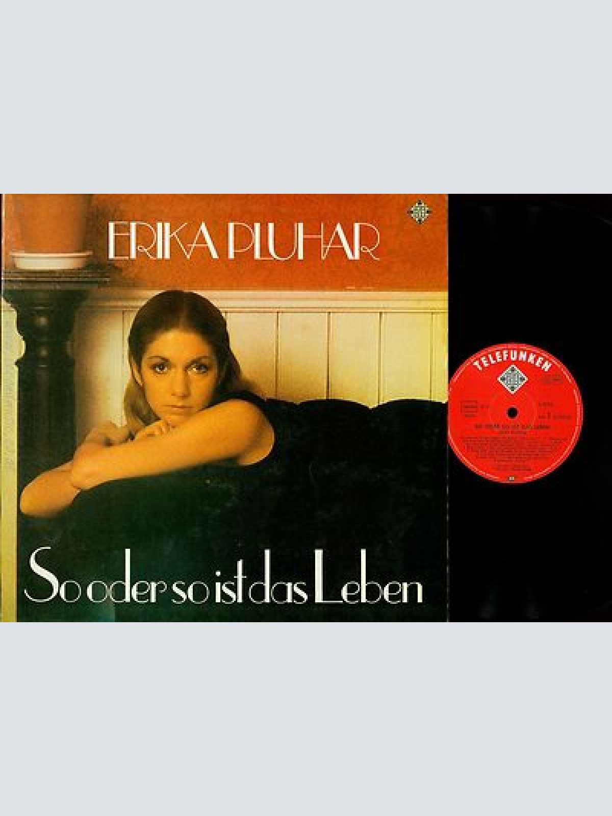 LP--ERIKA PLUHAR-- SO ODER SO IST DAS LEBEN --