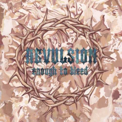 CD, Album Revulsion (3) - Enough To Bleed
