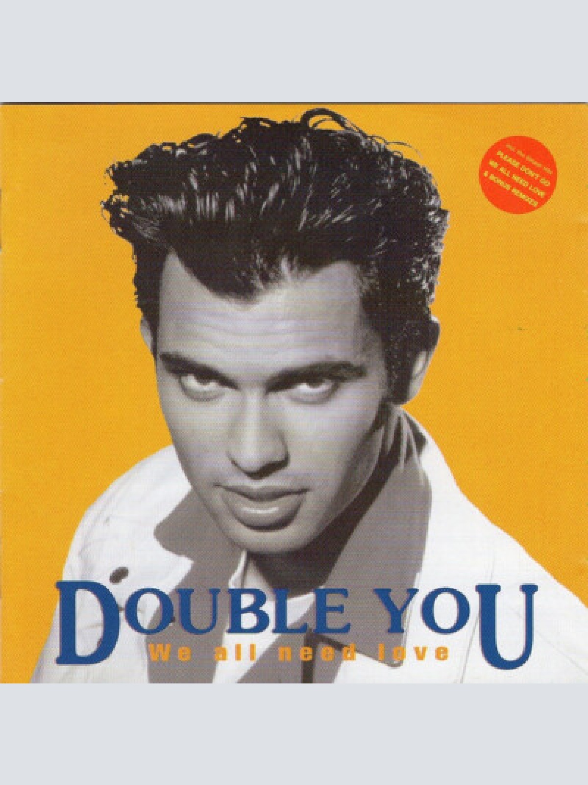 CD, Album Double You - We All Need Love