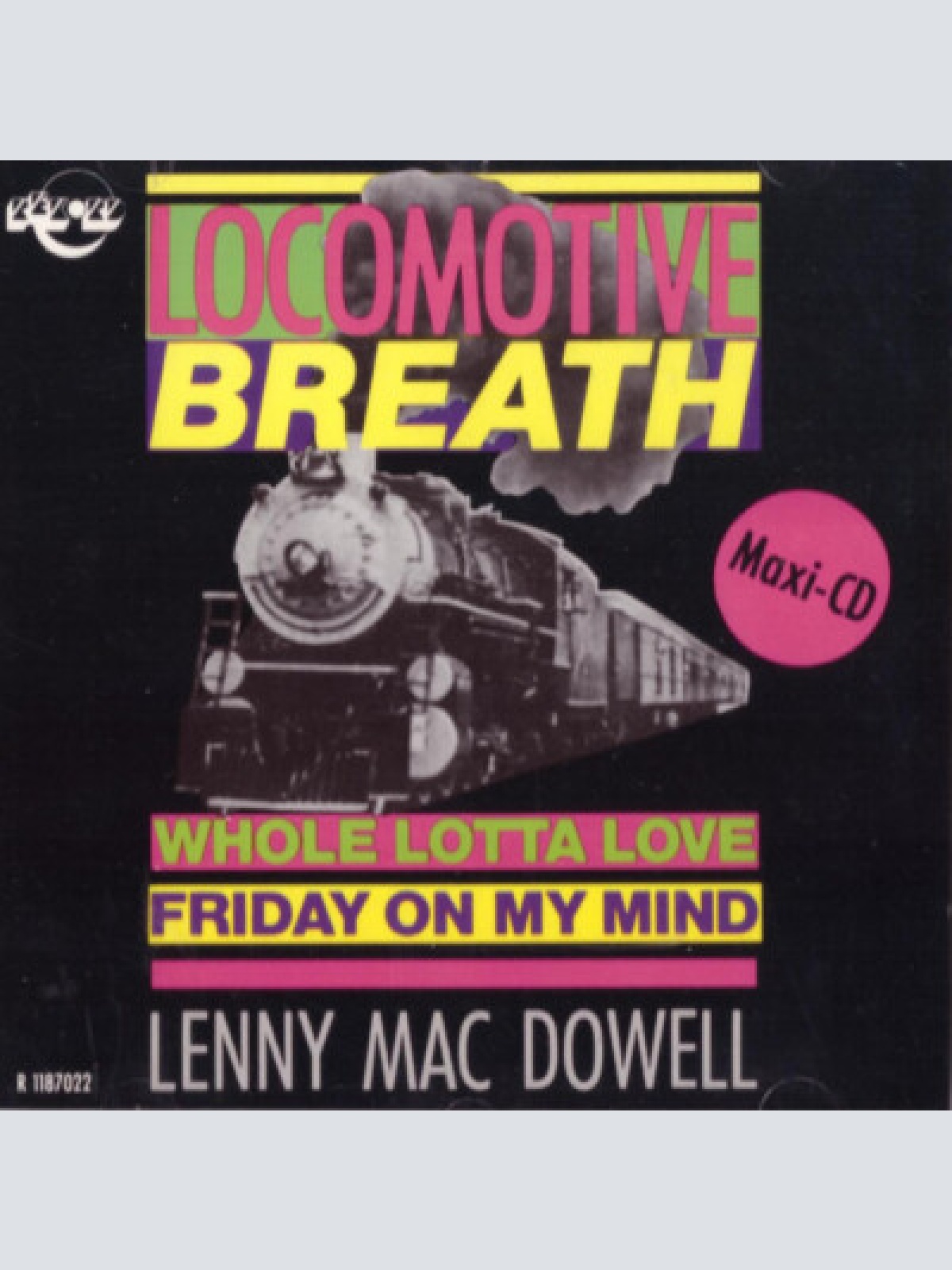 CD, Maxi Lenny Mac Dowell - Locomotive Breath