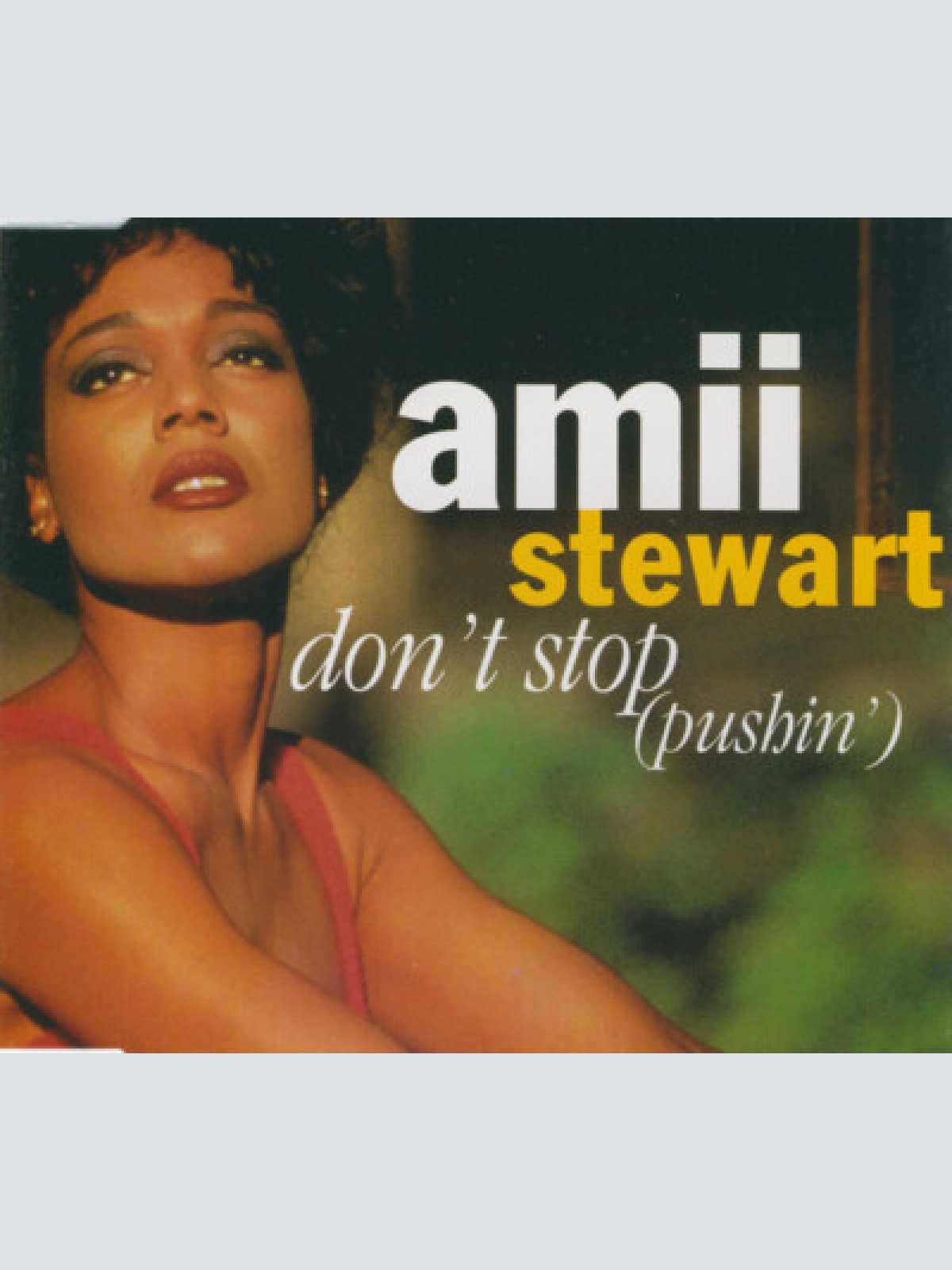CD, Single Amii Stewart - Don't Stop (Pushin')