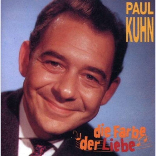 CD, Comp Paul Kuhn - Die Farbe Der Liebe