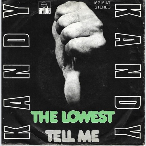 7", Single Kandy (3) - The Lowest / Tell Me