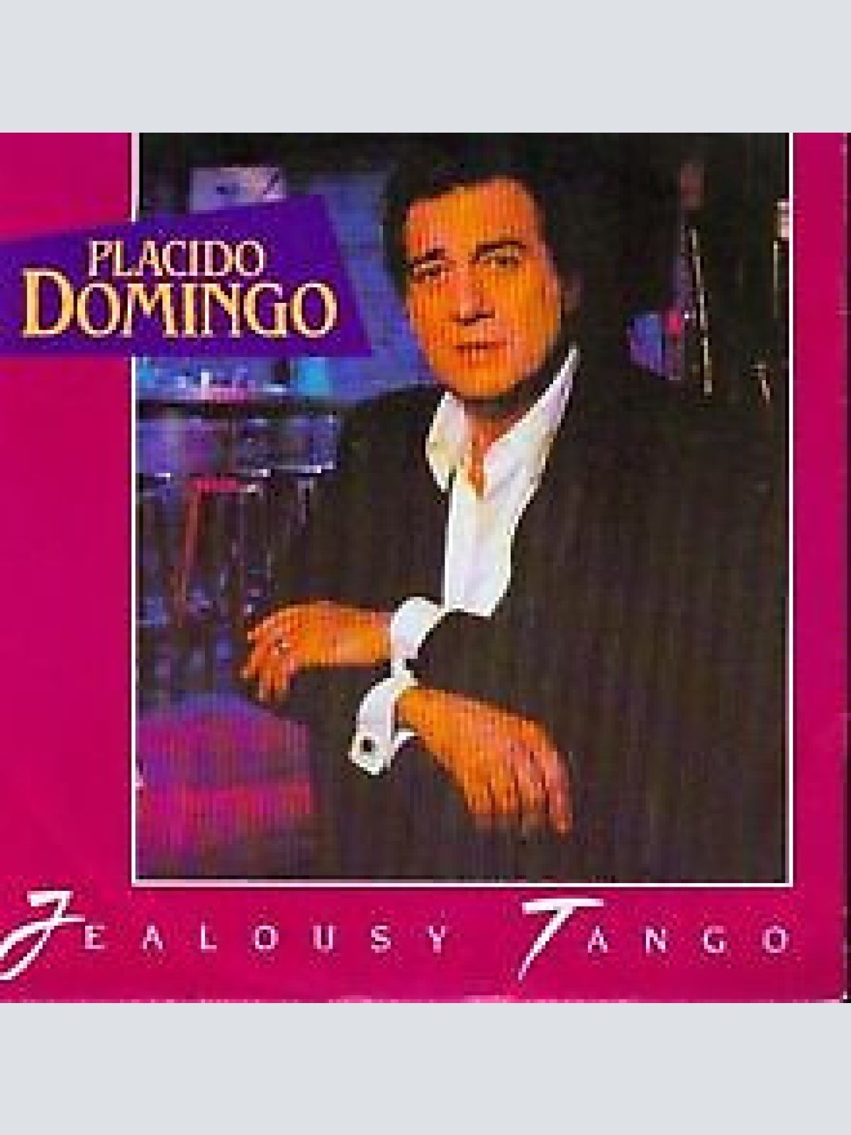 (7", Single) Placido Domingo - Jealousy Tango