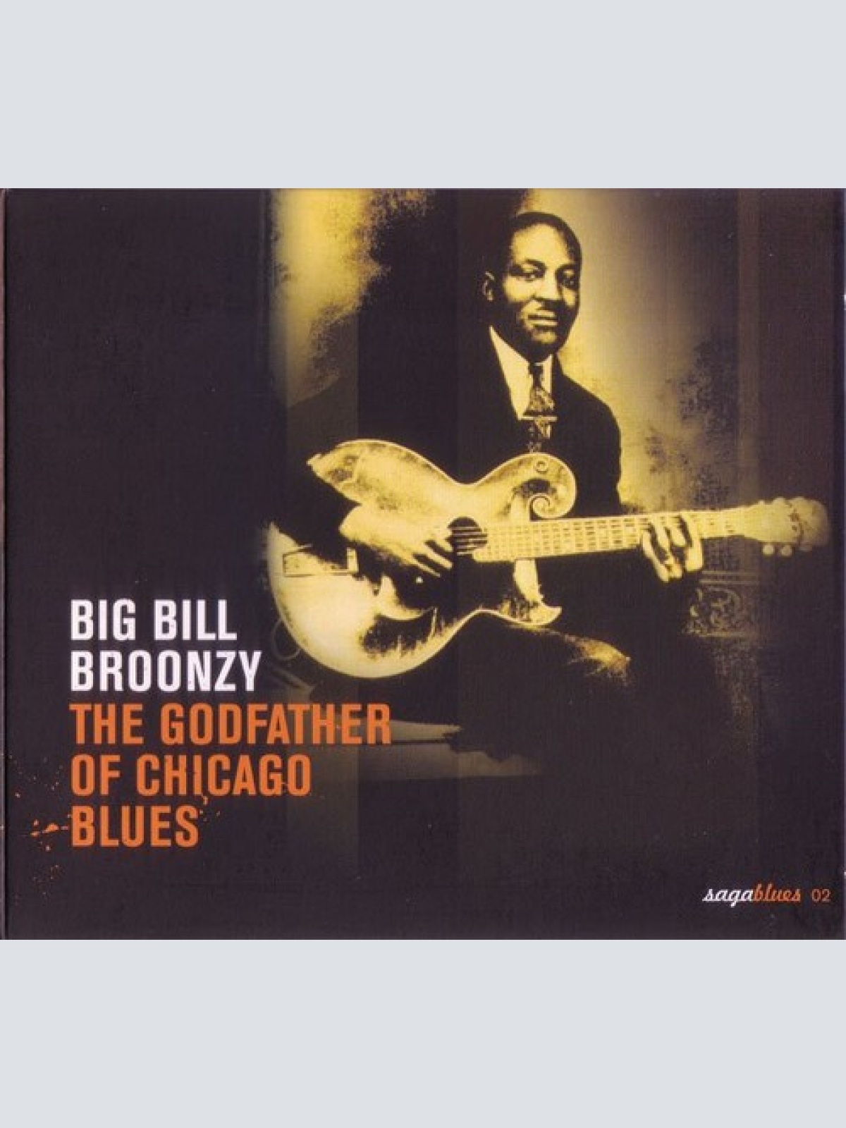 CD, Comp Big Bill Broonzy - The Godfather Of Chicago Blues