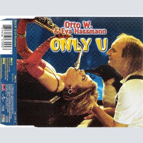 CD, Maxi, Enh Otto W.* & Eva Hassmann - Only U