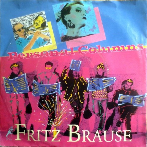 7", Single Fritz Brause - Personal Columns