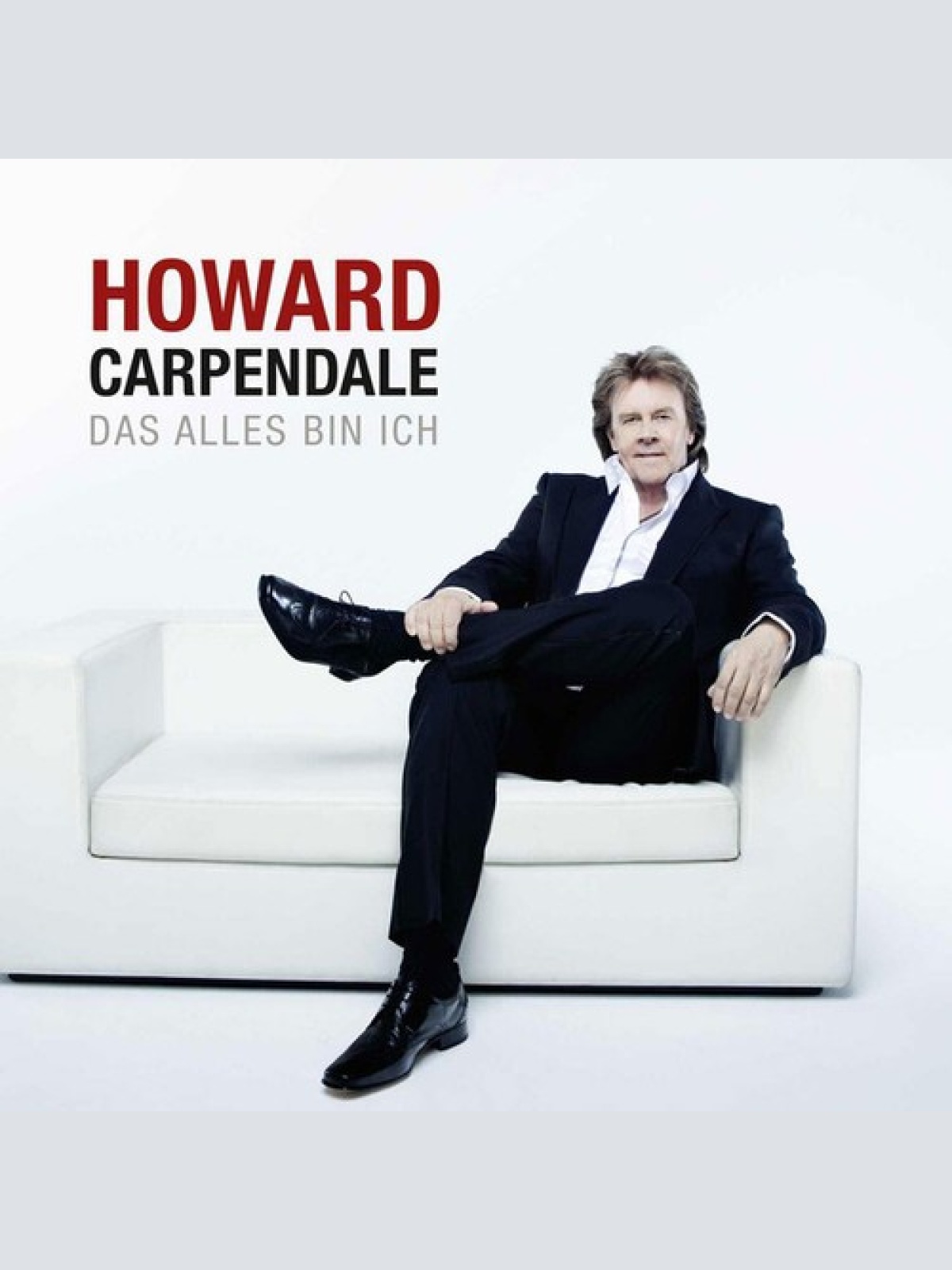CD, Album Howard Carpendale - Das Alles Bin Ich