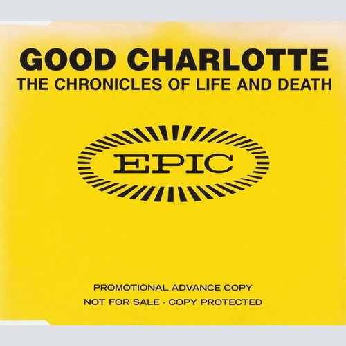 CD, Album, Copy Prot., Promo Good Charlotte - The Chronicles Of Life And Death