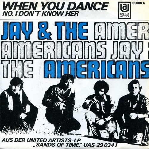 7", Single, Mono Jay & The Americans - When You Dance