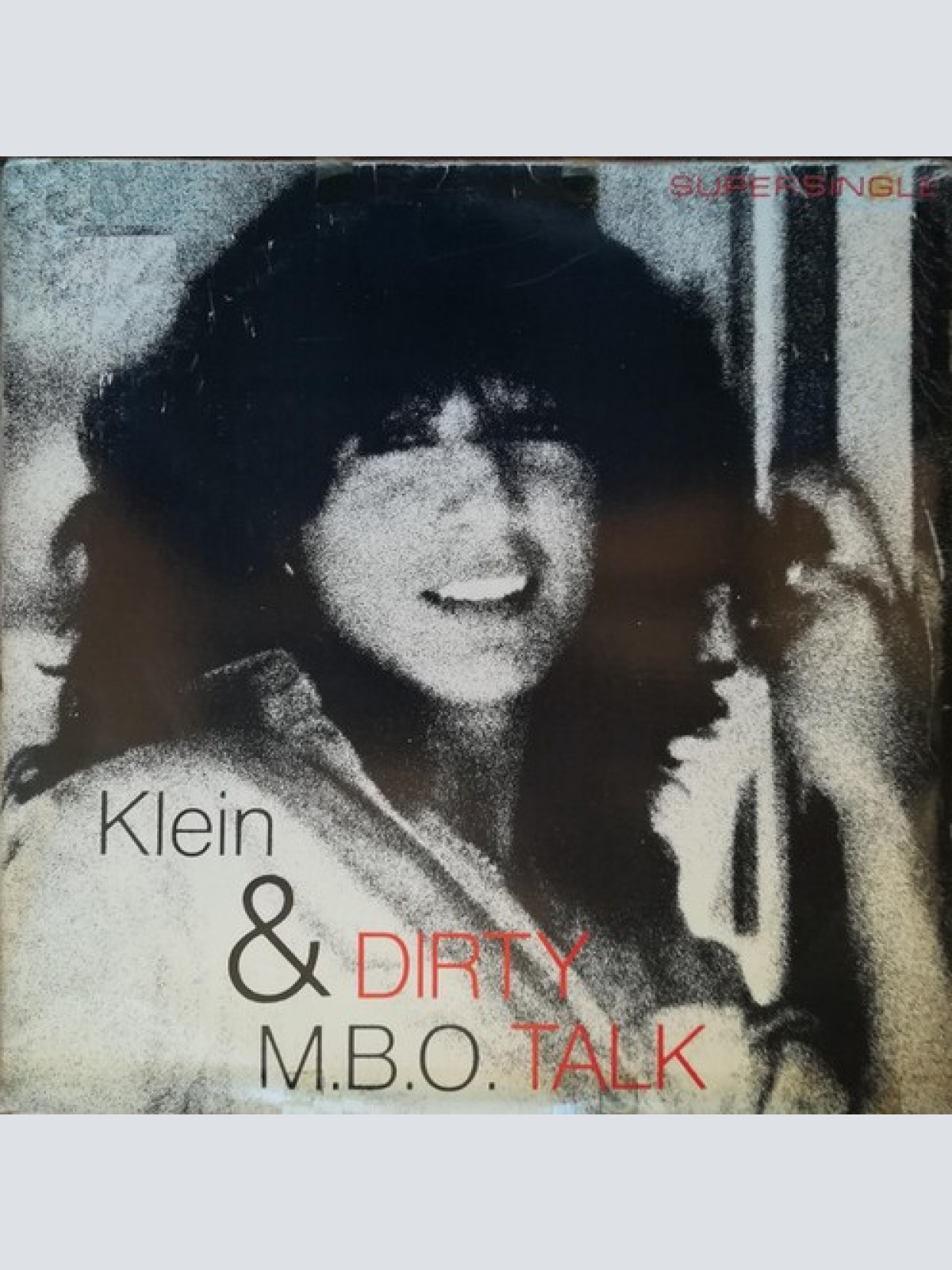 12", Maxi Klein & M.B.O. - Dirty Talk