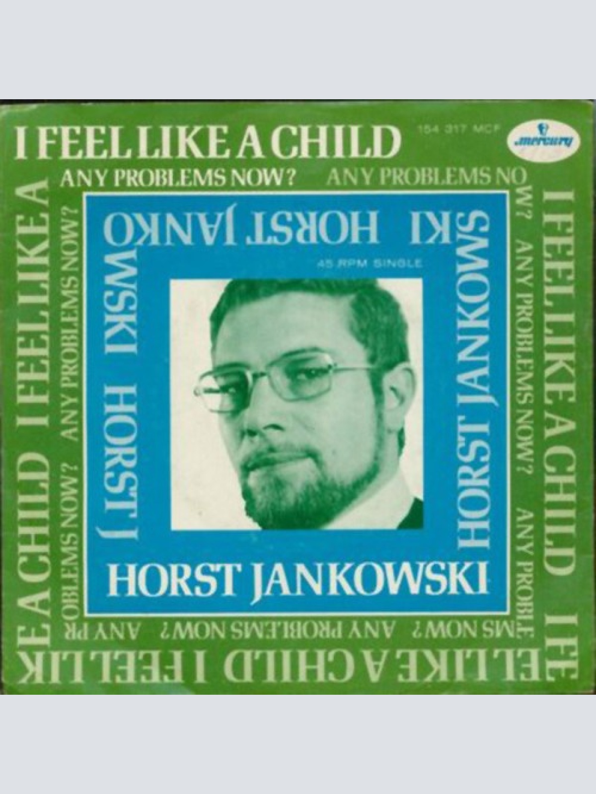 7" Horst Jankowski - I Feel Like A Child