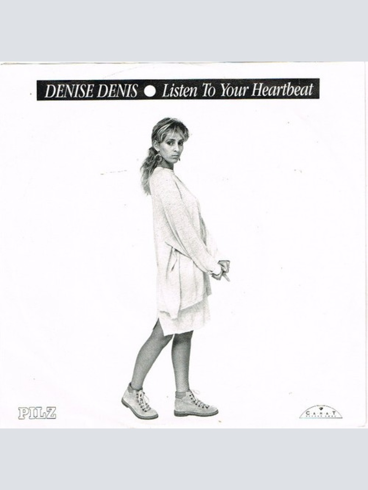 7", Single Denise Denis - Listen To Your Heartbeat