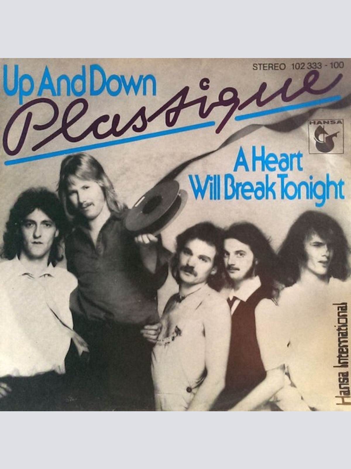 7", Single Plastique (3) - Up And Down / A Heart Will Break Tonight