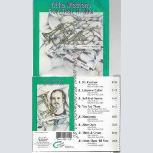 CD--Mike Metheny | --From Then Til Now