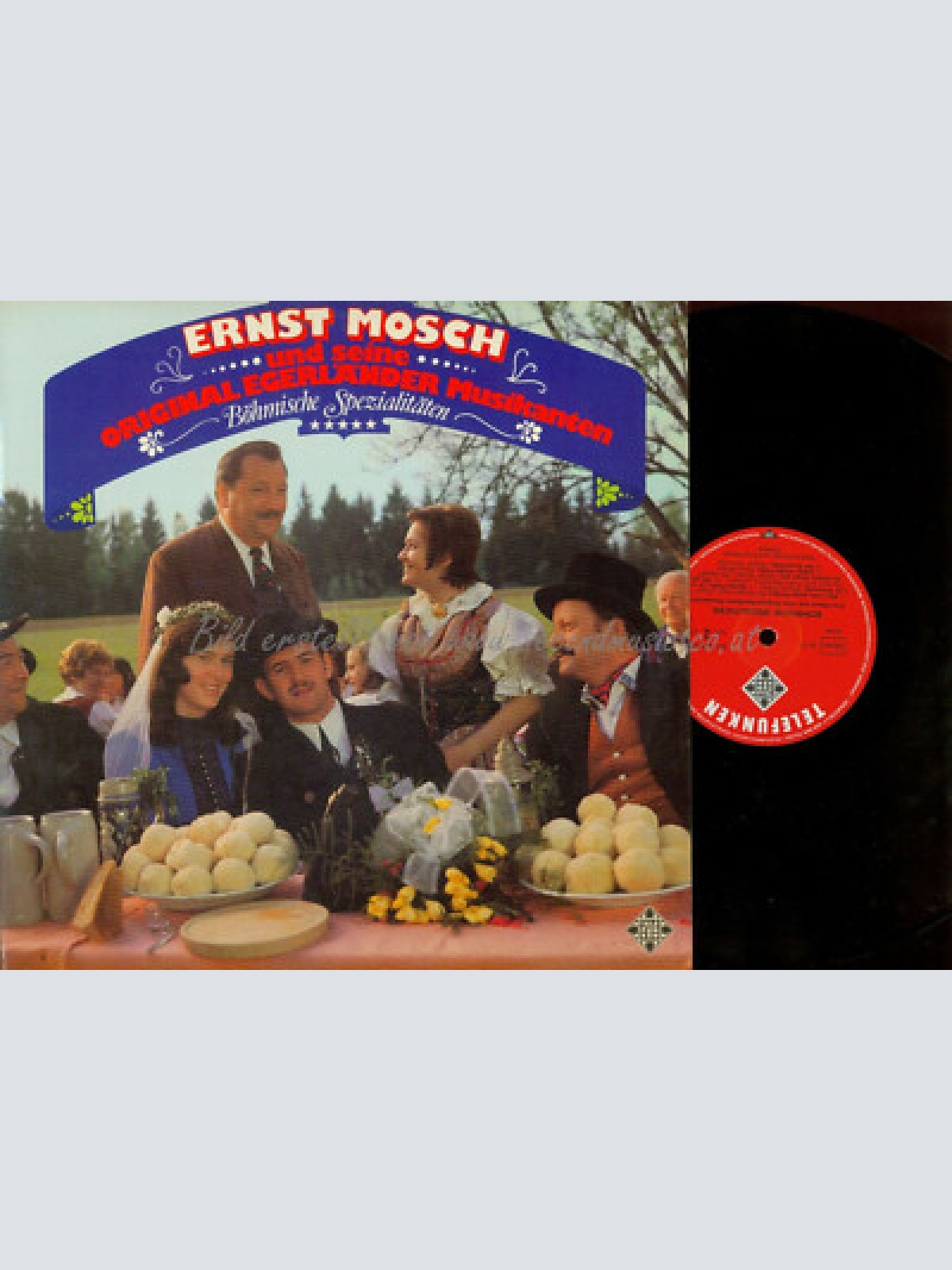 LP--  Ernst Mosch &  Original Egerländer Musikanten – Böhmische Spezialitäten