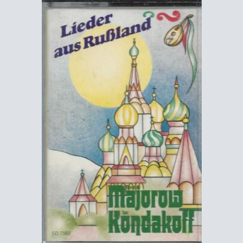 MC---Maxim Majorow, Igor Kondakoff – Lieder Aus Russland