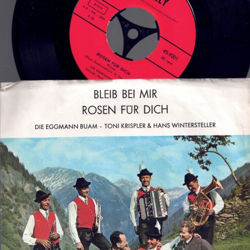 7" Egmann Buam Bleib bei mir