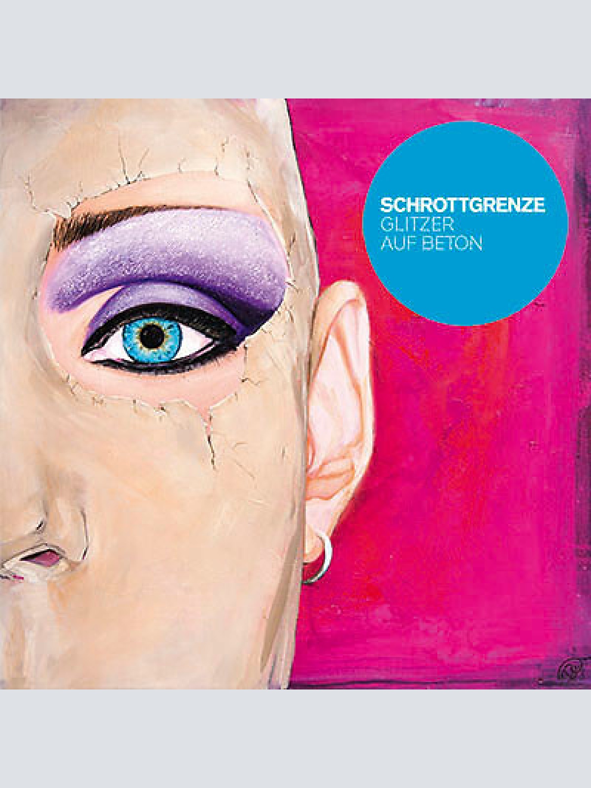 CD, Album Schrottgrenze - Glitzer auf Beton