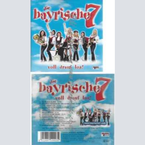 CD--Die bayrische 7  | --voll drauf los!