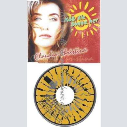 CD--Claudia Christina | --Küss die Sonne Her