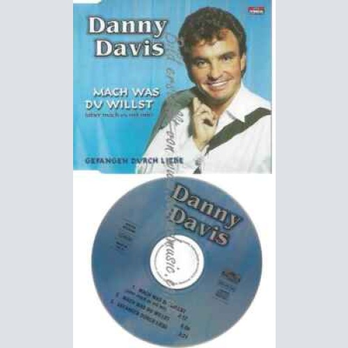 CD--Davis,Danny | --Mach Was du Willst (Aber Mach