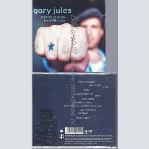 CD--GARY JULES--TRADING SNAKEOIL FOR WOLFTICKETS