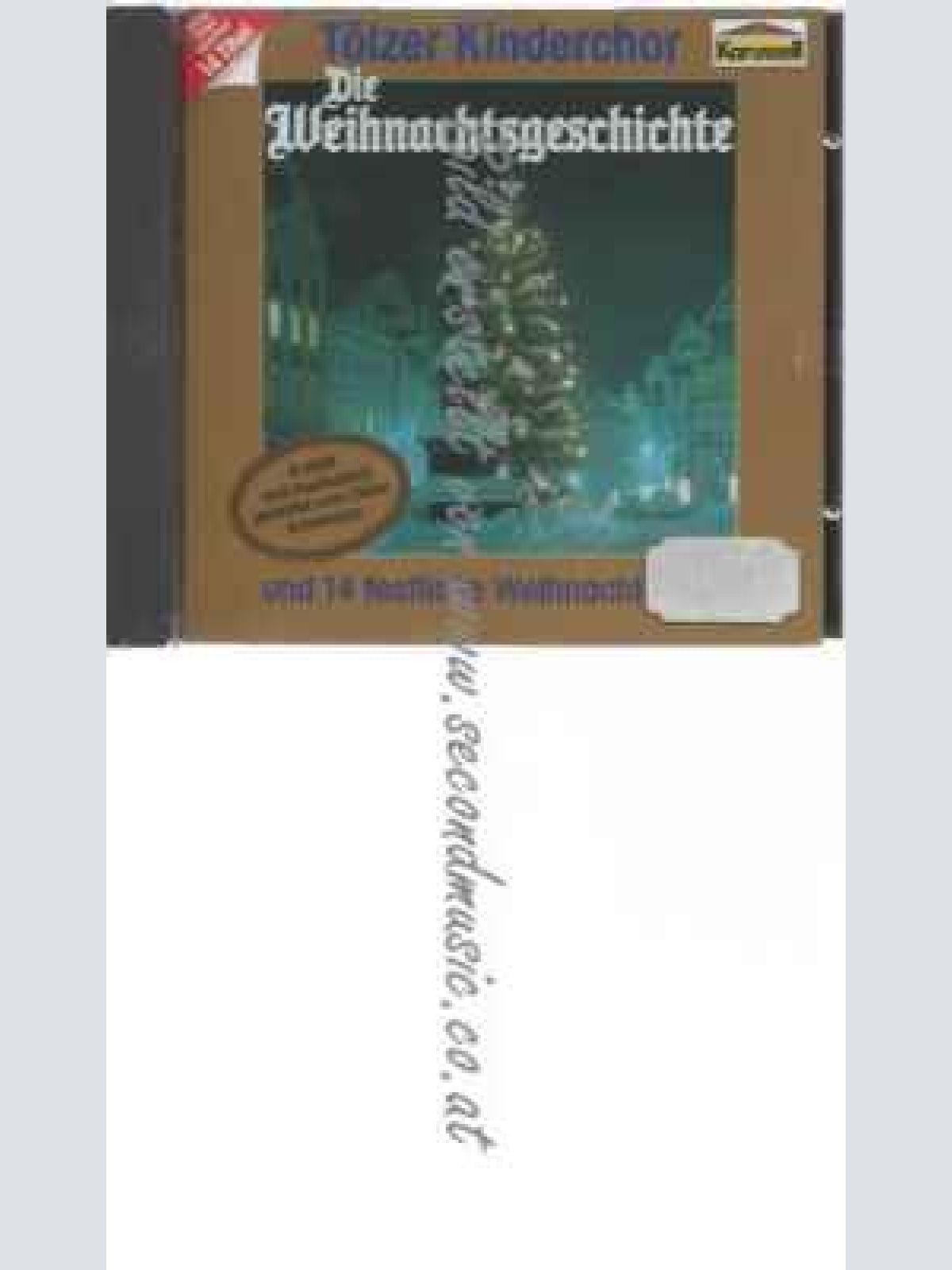 CD--Tölzer Kinderchor,  | --Die Weihnachtsgeschichte und  weihnachtliche