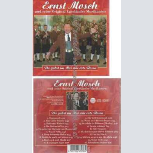 CD--Mosch,Ernst &   Egerländer Musikanten | --Du Gabst im Mai Mir Rote Rosen