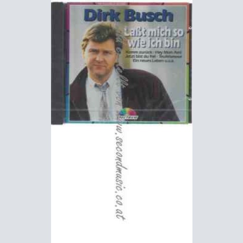 CD--Dirk Busch--Lasst mich so wie ich bin ( tracks, )
