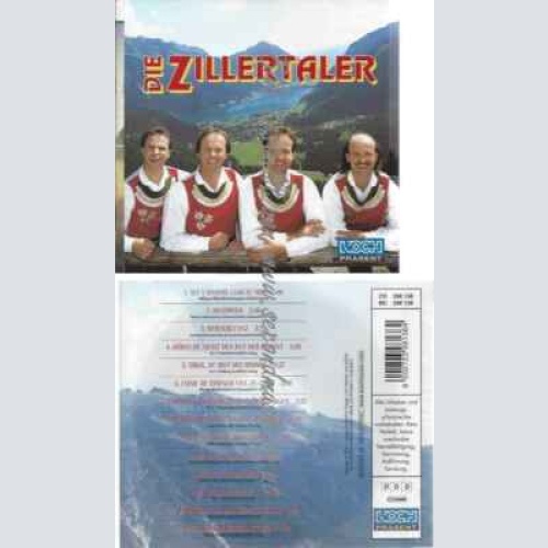 CD--Zillertaler,die | --Sei a Bisserl Liab zu Mir