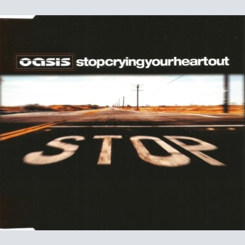 CD, Single Oasis (2) - Stop Crying Your Heart Out
