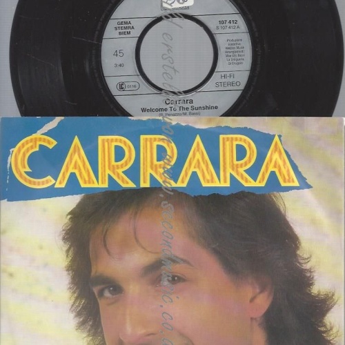 7"   Carrara – Welcome To The Sunshine