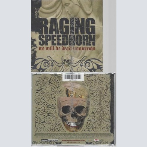 CD--RAGING SPEEDHORN--WE WILL BE DEAD TOMORROW