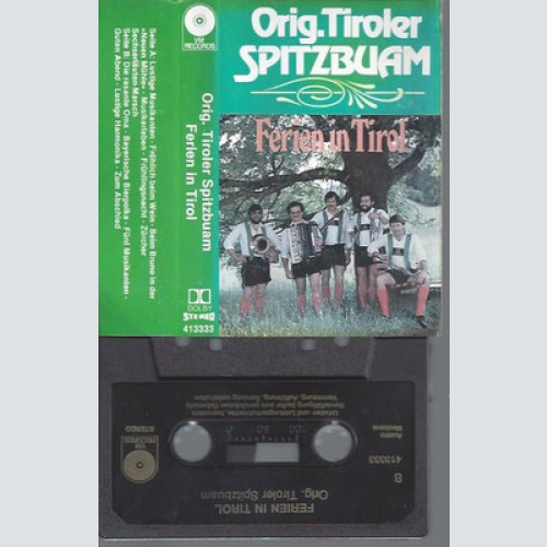 MC--ORIG TIROLER SPITZBUAM --FERIEN IN TIROL