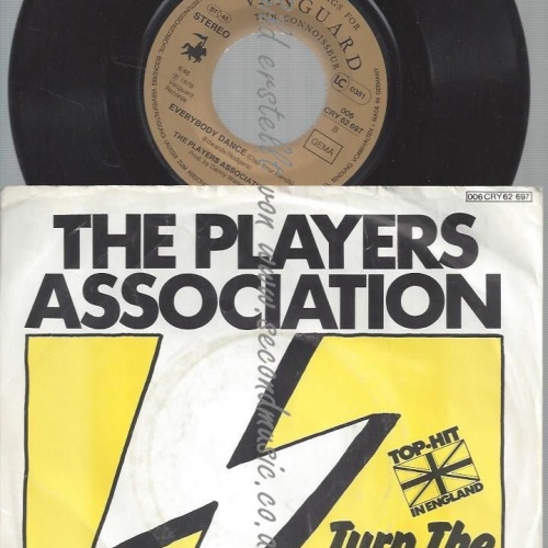 7" THE PLAYERS ASSOCIATION TURN THE MUSIC UP