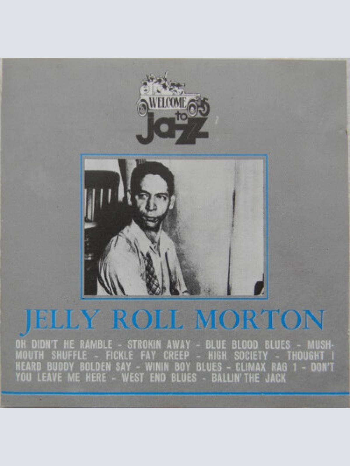 CD, Comp Jelly Roll Morton - Jelly Roll Morton