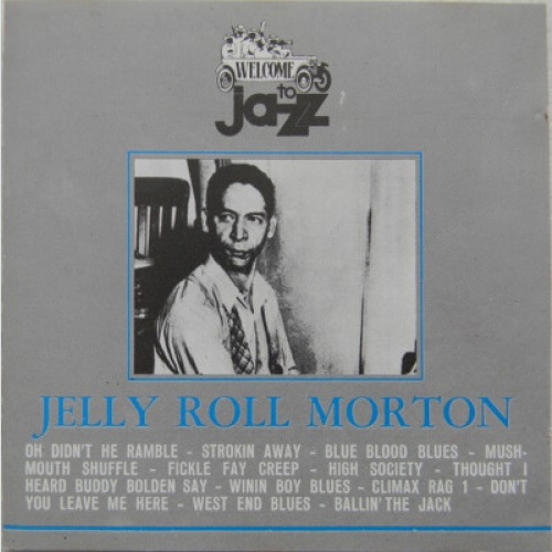 CD, Comp Jelly Roll Morton - Jelly Roll Morton