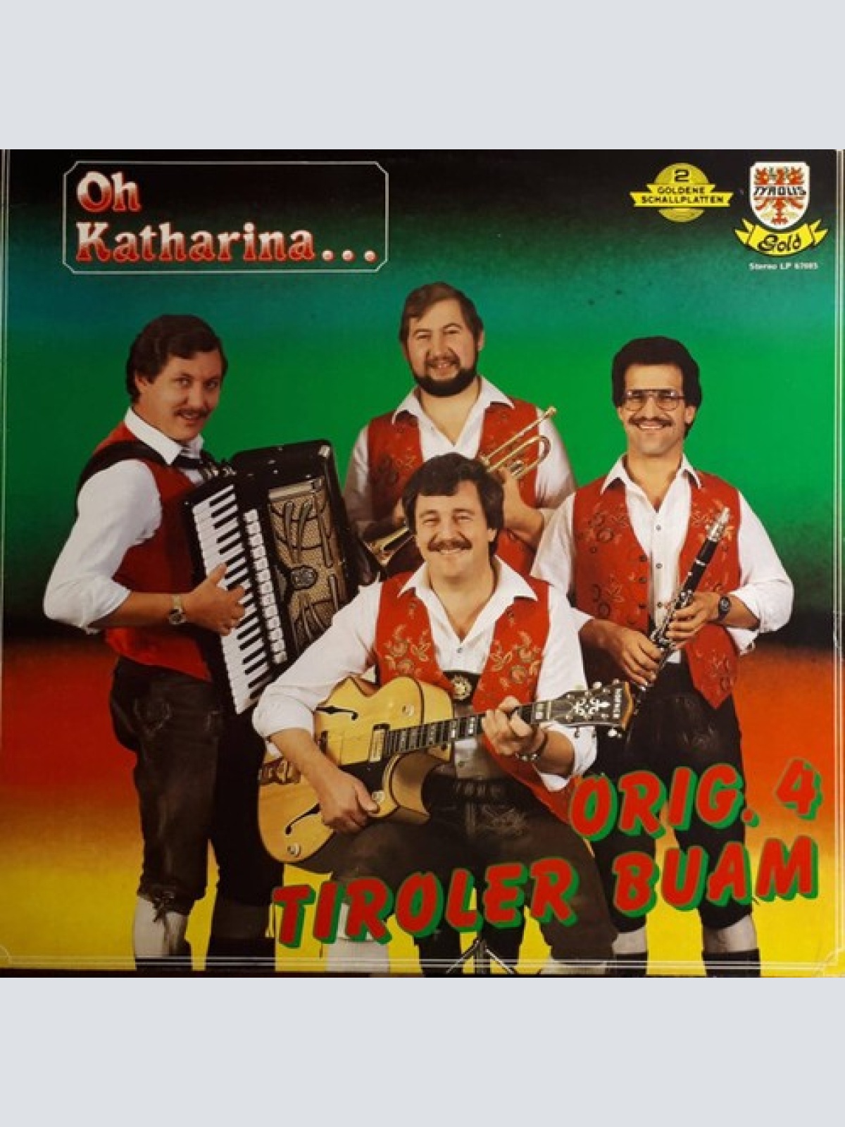 LP Original 4 Tiroler Buam - Oh Katharina...