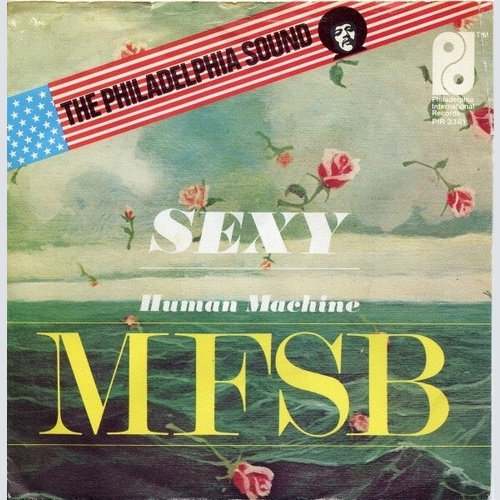 7" MFSB - Sexy