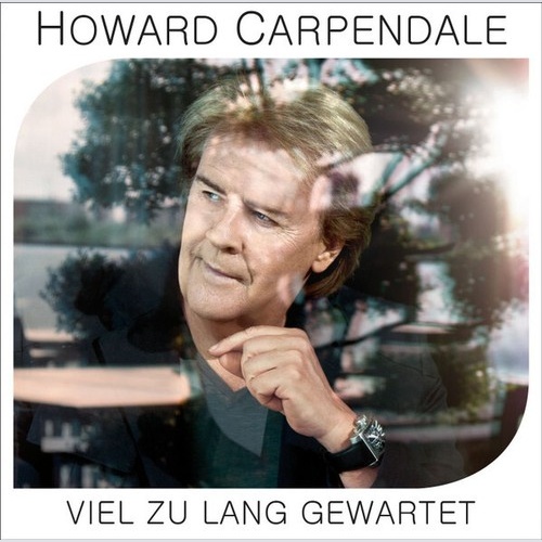 CD, Album Howard Carpendale - Viel Zu Lang Gewartet