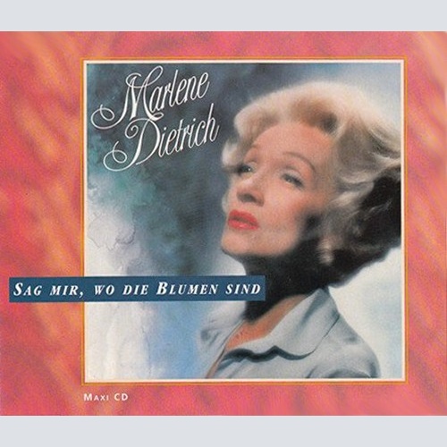 CD, Maxi Marlene Dietrich - Sag Mir, Wo Die Blumen Sind