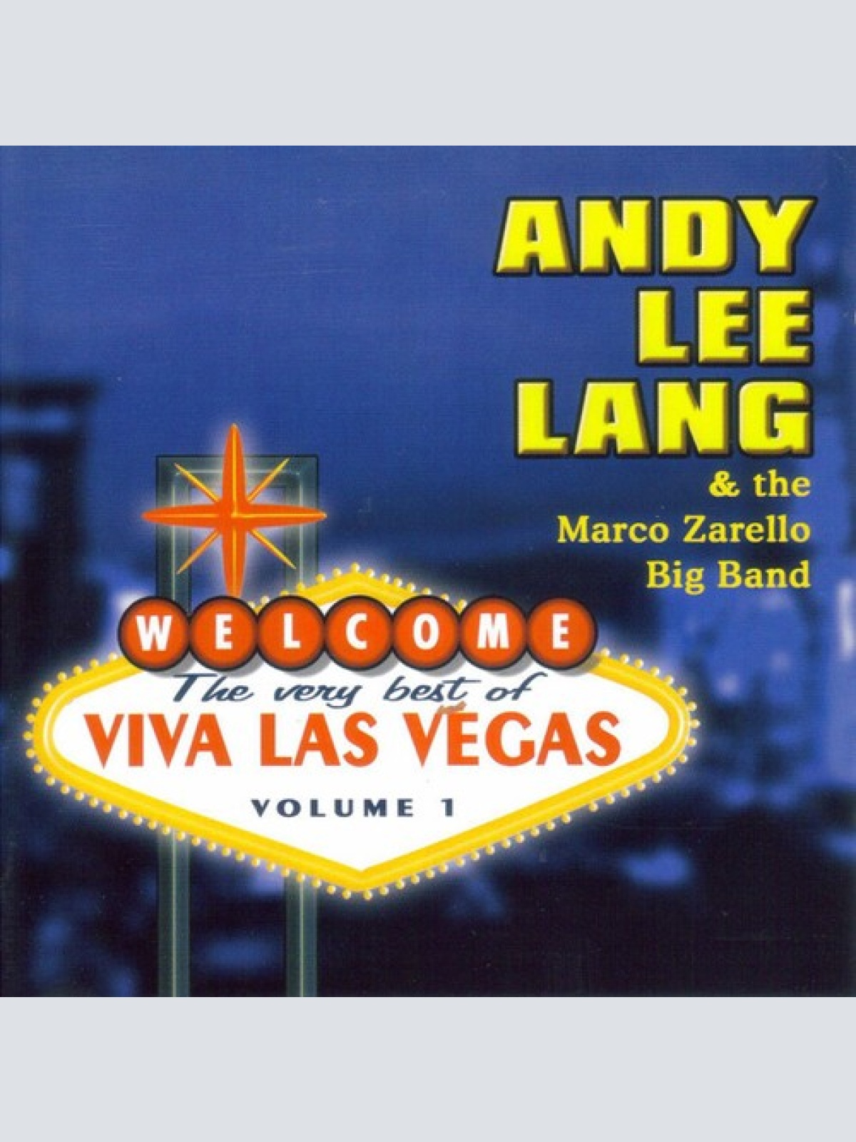 CD, Comp Andy Lee Lang & The Marco Zarello Big Band - The Very Best Of Las Ve...
