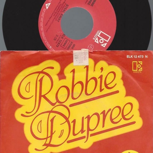 7"  Robbie Dupree  Steal Away