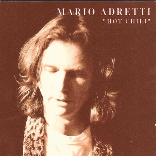 CD Mario Adretti - Hot Chili