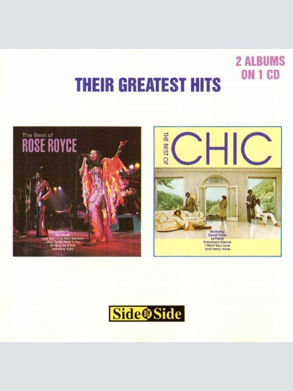 CD, Comp Rose Royce / Chic - Their Greatest Hits: Side By Side