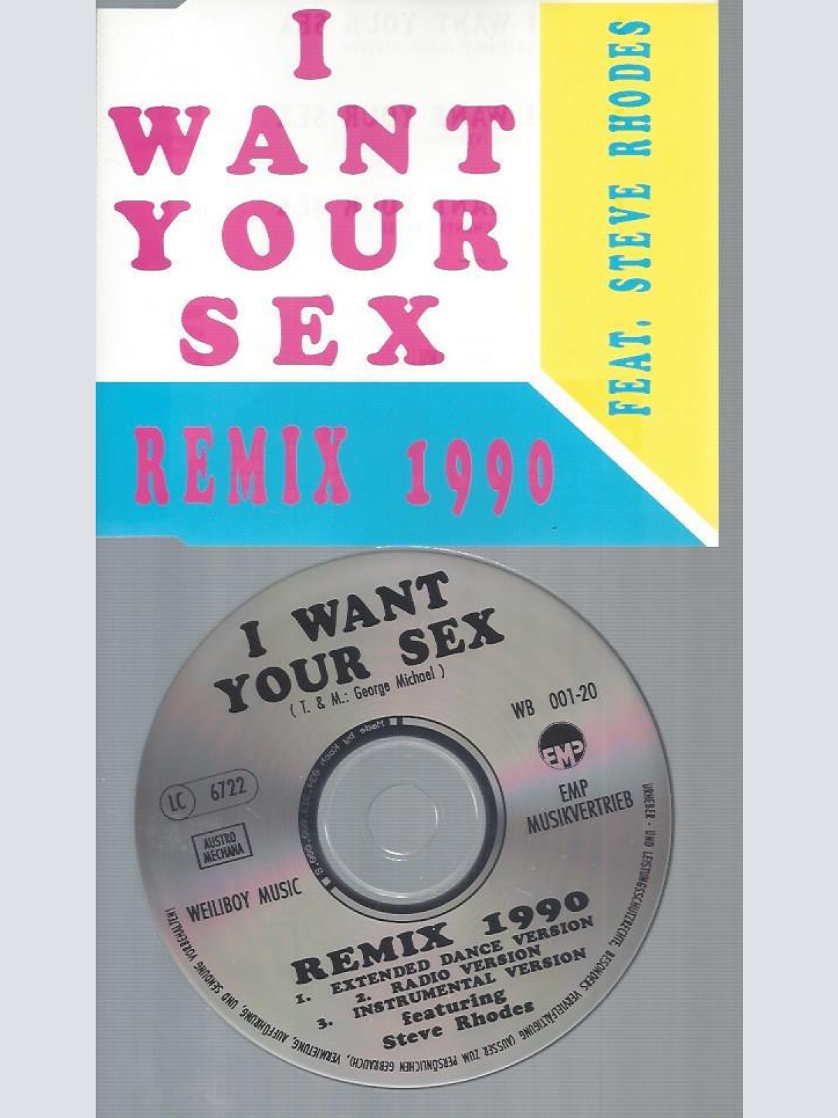CD--I WANT YOUR SEX REMIX 1990 STEVE RHODES