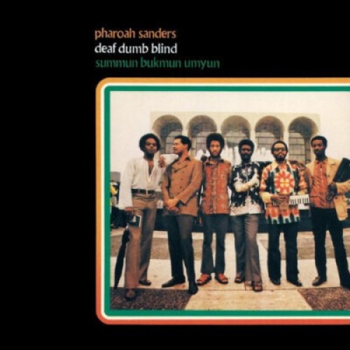CD, Album, RE, RM Pharoah Sanders - Summun Bukmun Umyun (Deaf Dumb Blind)