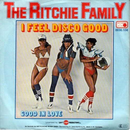 7", Single The Ritchie Family - I Feel Disco Good